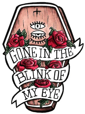 Gone in the Blink of My Eye POSTER PRiNT by Inphltrate