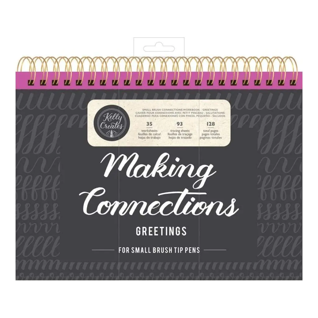 Kelly Creates Small Brush Workbook 11.6 inch X10 inch 128 pack Connections/Greetings*