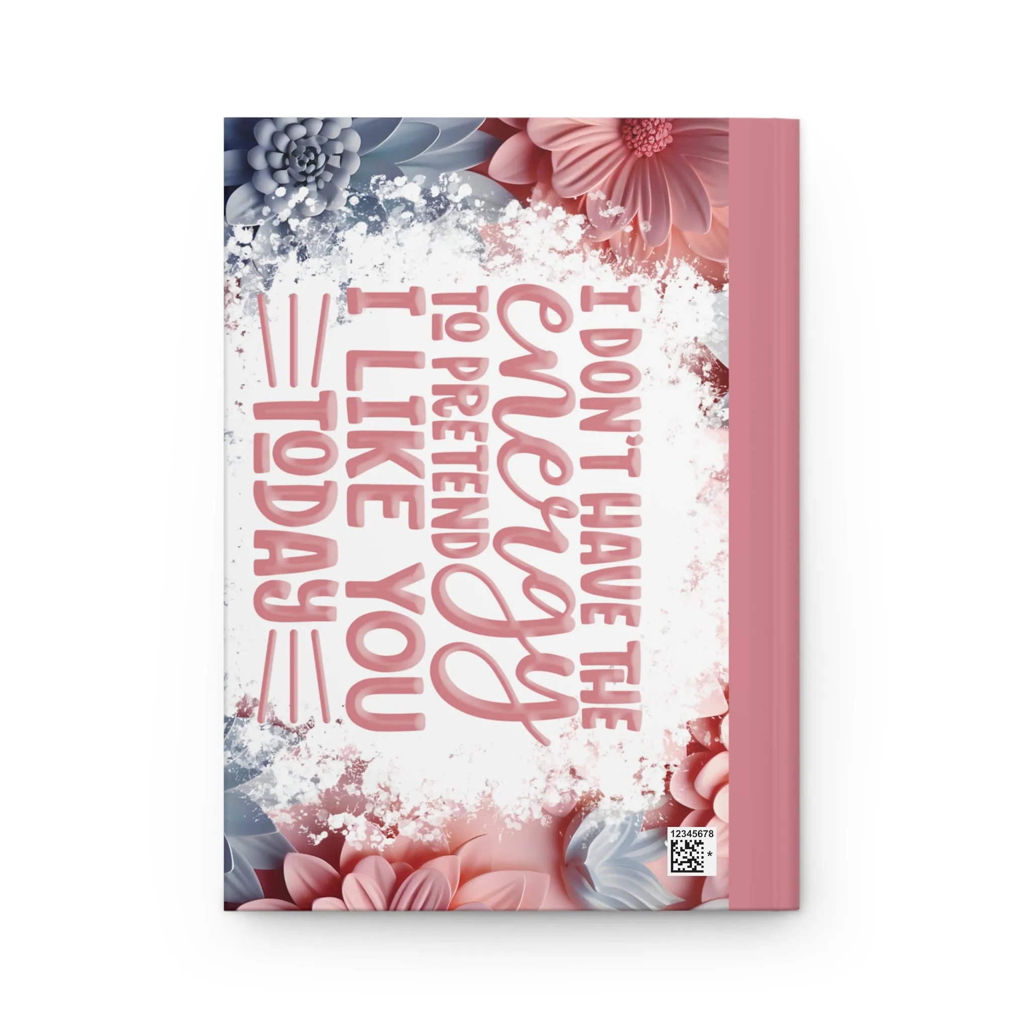 Personalised Hardcover Journal Matte, I don't have the energy, awd-1688