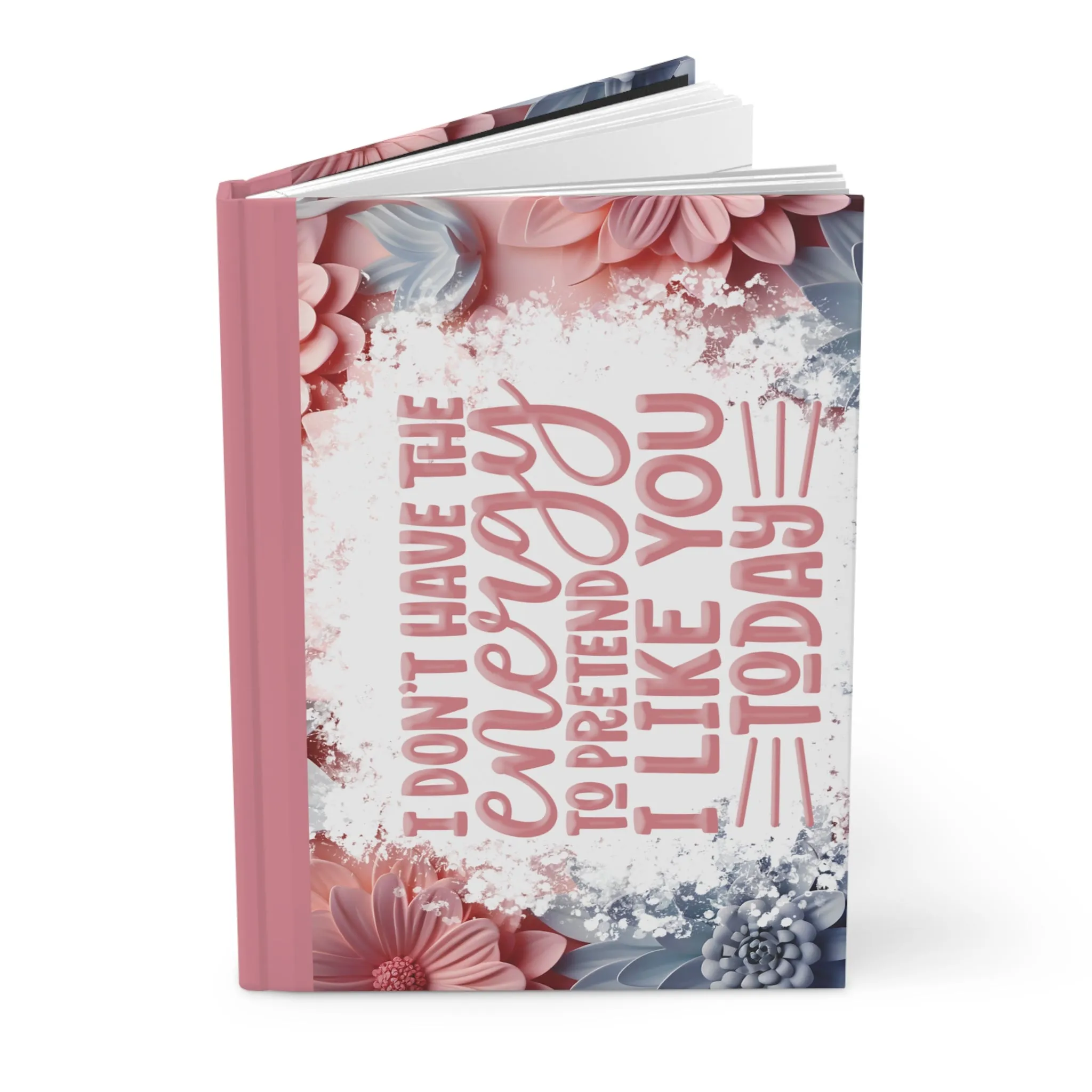 Personalised Hardcover Journal Matte, I don't have the energy, awd-1688