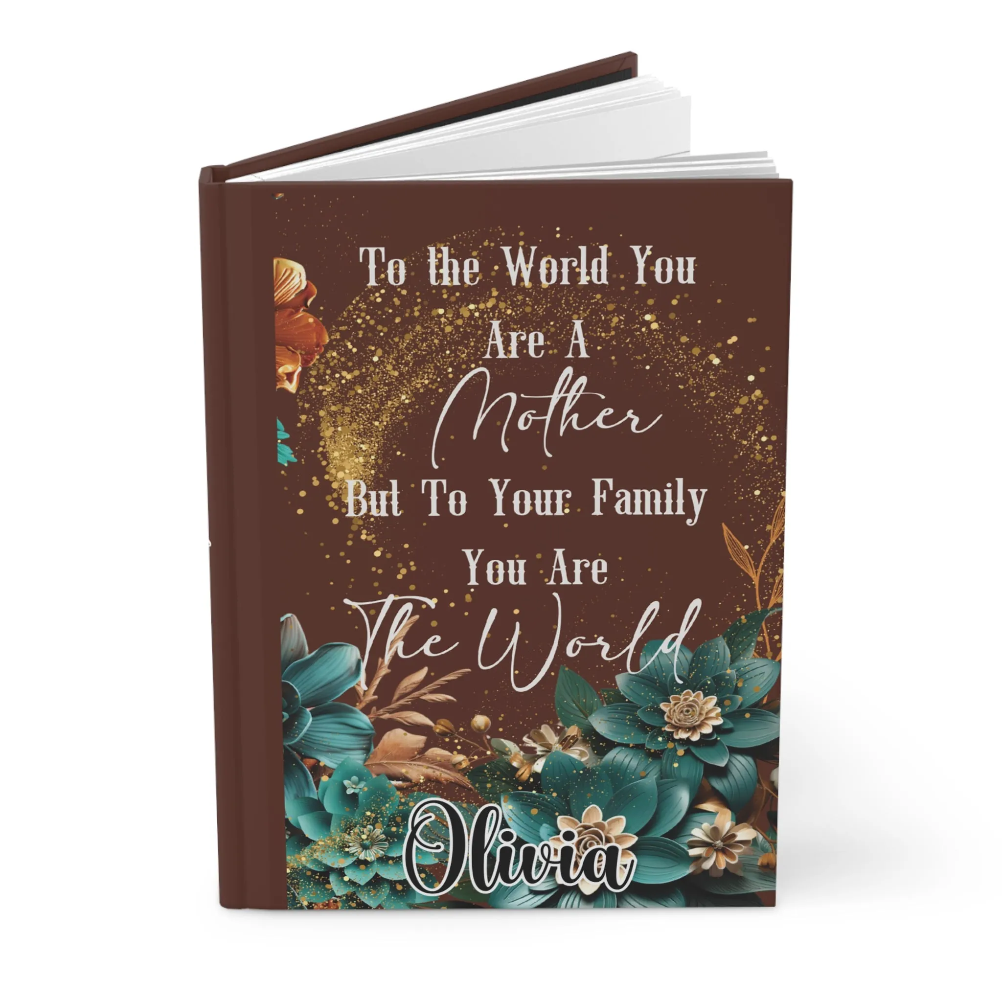 Personalised Hardcover Journal Matte, Mother, To the world you are a mother, awd-1708